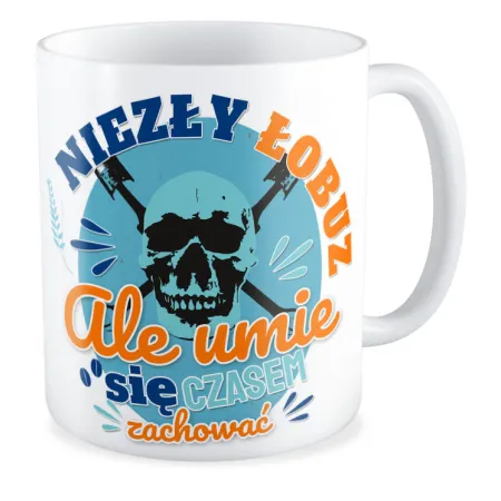 Kubek na DZIEŃ CHŁOPAKA Niezły łobuz ale umie się czasem zachować